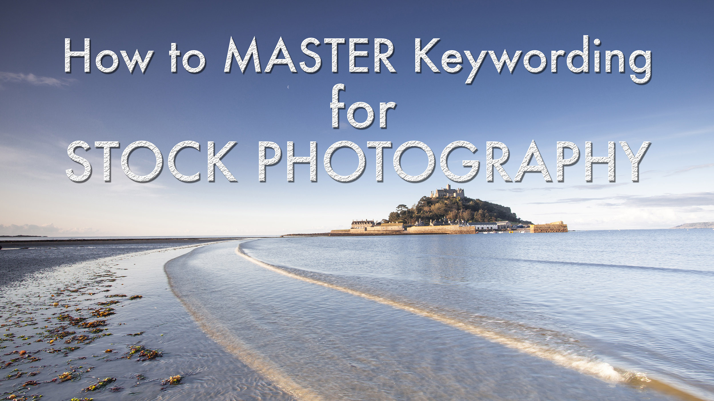 How to master keywording for stock photography